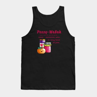 Pozzy-Wallah - a jam lover Tank Top